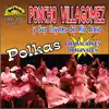 Poncho Villagomez y Sus Coyotes del Rio Bravo - Polkas Grabaciones Originales Vol.3